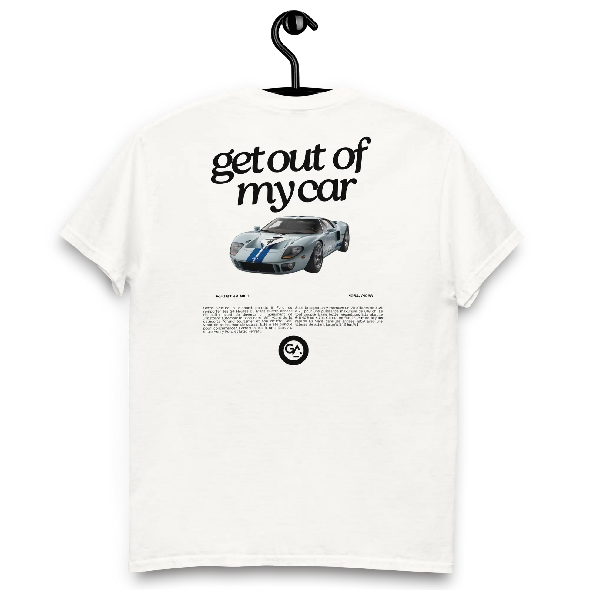 T-shirt Ford GT40 – Voiture de course mythique des 24 Heures du Mans, dispo S à 2XL + livraison offertes dès 50€ d'achats en noir et blanc